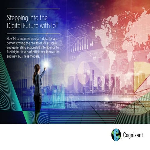 Stepping into the Digital Future with IoT