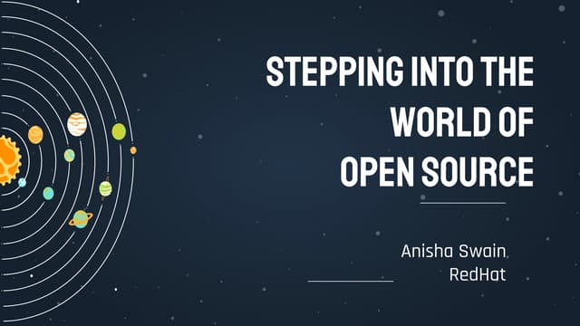 Stepping Into the World of Open Source - Anisha - CCDays