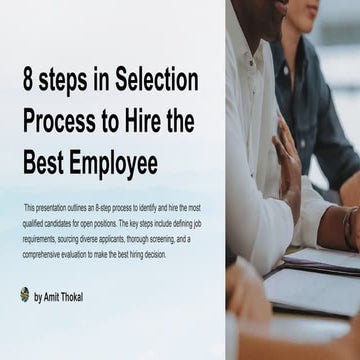 8 steps in Selection Process to Hire the Best Employee | PPT