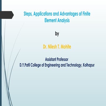 Steps, Applications, Advantages of Finite Element Analysis