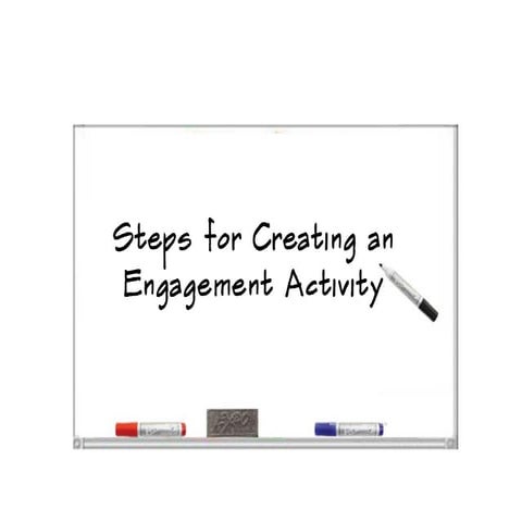 Steps for creating an engagement activity