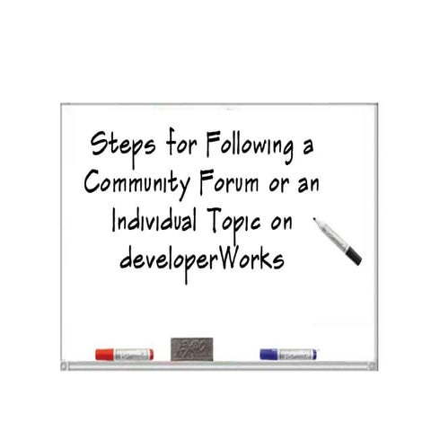 Steps for following a community forum or an individual topic