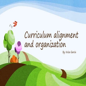 Steps in designing curriculum and curriculum alignment