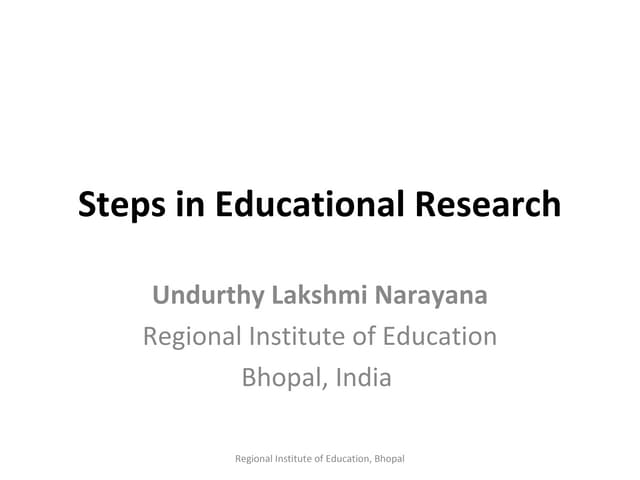 Steps In Educational Research