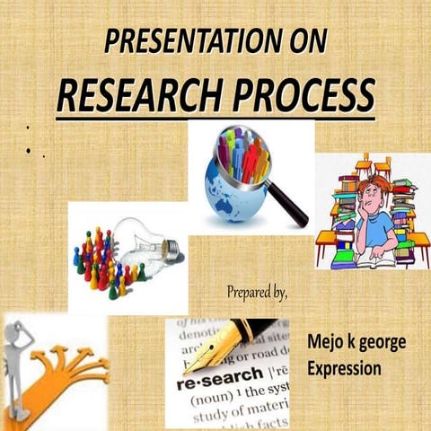 Steps in research process...mejo k george