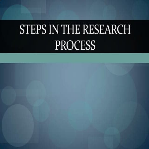 Steps in the research process