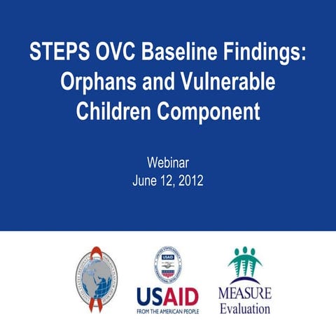 Findings from a National Situation Analysis of Orphans and Vulnerable Childre...