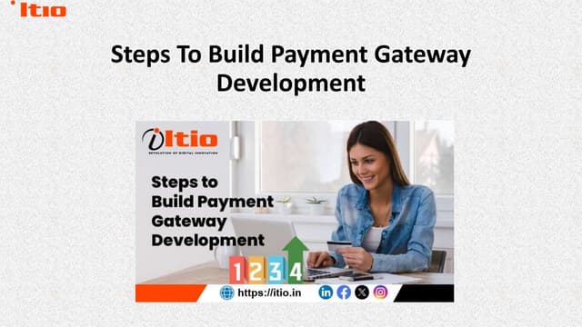 Steps To Build Payment Gateway Development Pptx Steps To Build Payment Gateway Development Pptx