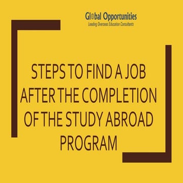 Steps to Find a Job after the Completion of the Study Abroad Program