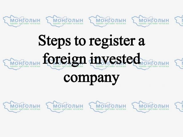 Steps to register a foreign invested company
