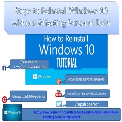 Steps to reinstall windows 10 without affecting personal files folders