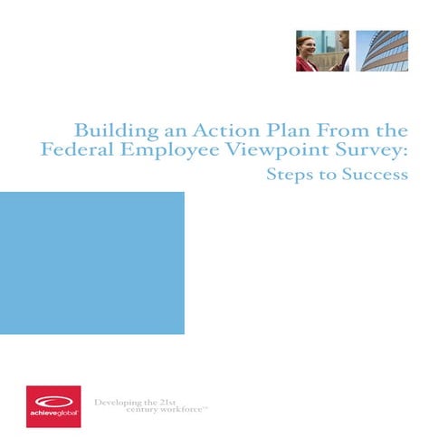 Building an Action Plan From the Federal Employee Viewpoint Survey: Steps to ...