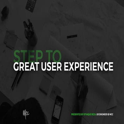 Step to Great User Experience 