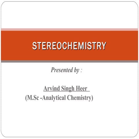 Stereochemistry