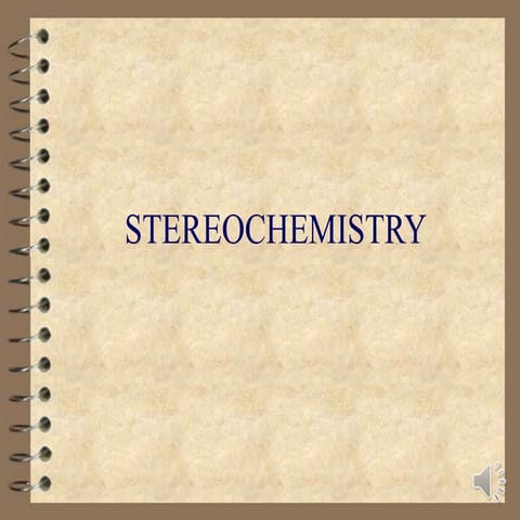 Stereochemistry