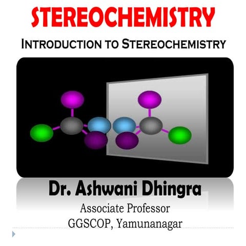 Stereochemistry (Introduction to Stereochemistry)