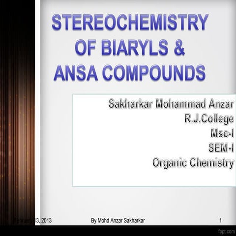 Stereochemistry of biaryls and ansa compounds