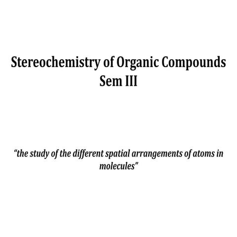 Stereochemistry 