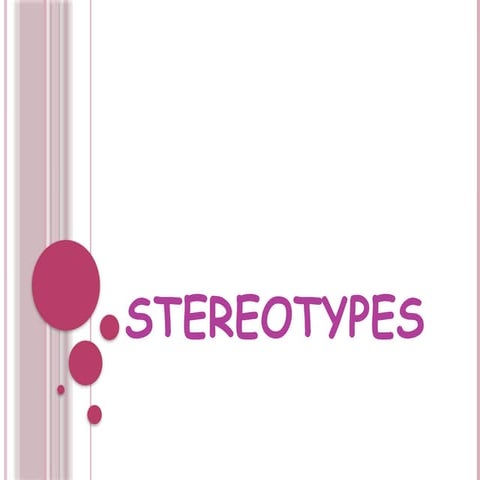 Stereotypes-description and analysis of stereotypes