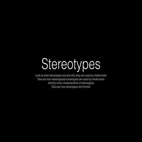 Stereotypes