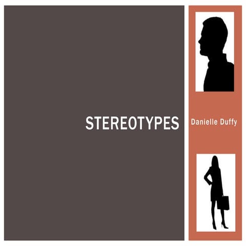 Stereotypes