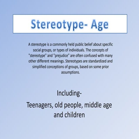 Stereotypes  Age