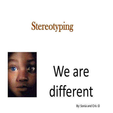 Stereotyping
