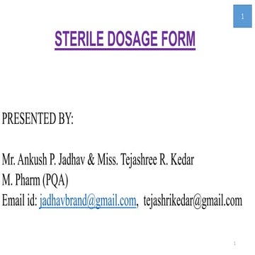 Sterile dosage form