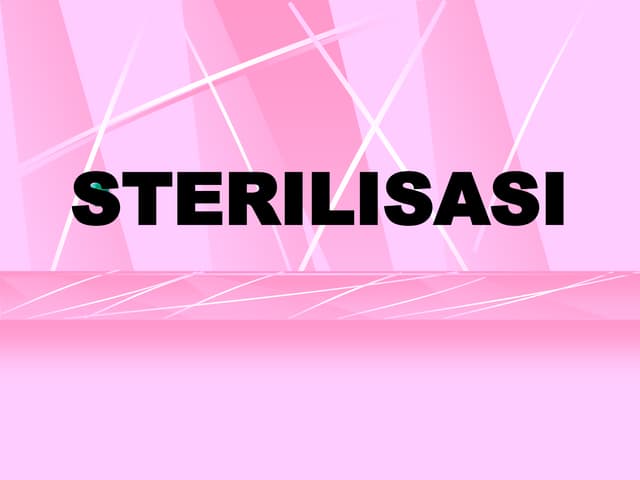 Sterilisasi versi 2016 (FTP UB)