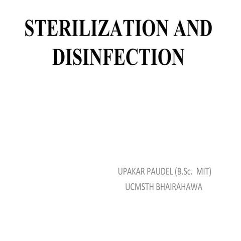 Sterilization &  Disinfection