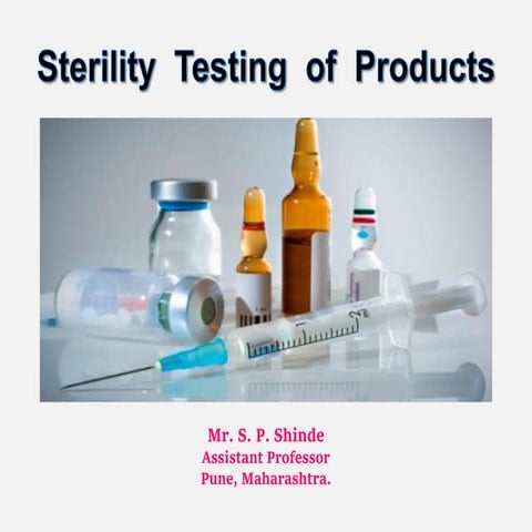 Sterility Testing of Products