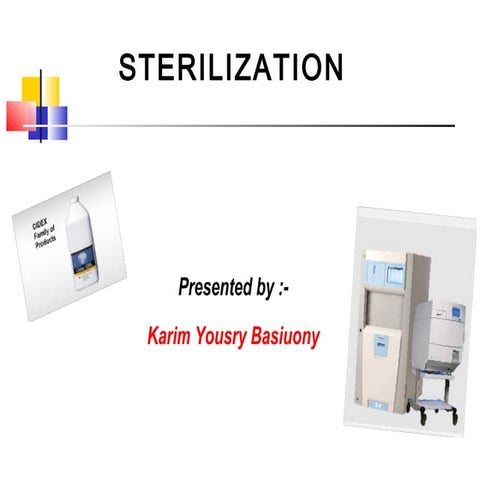 Sterilization
