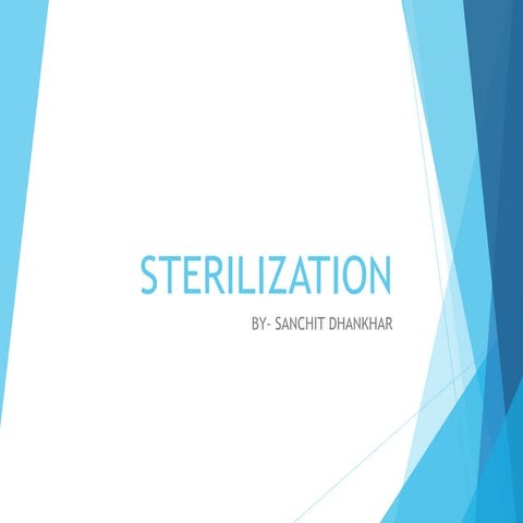 Sterilization-  Pharmaceutical Microbiology