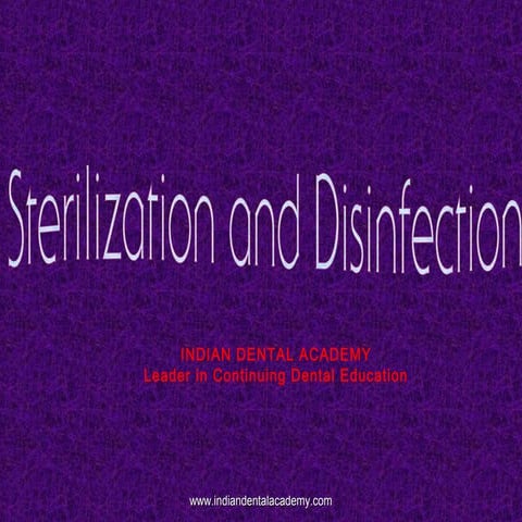 Sterilization and disinfection  /endodontic courses