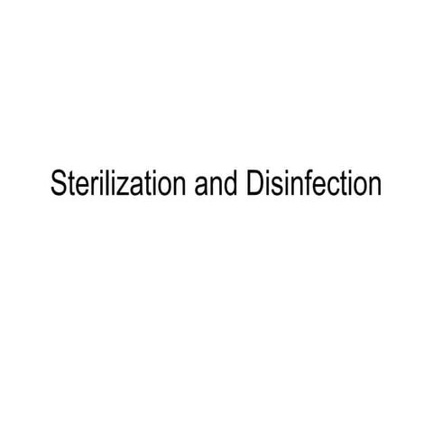 Sterilization and Disinfection (2015_11_18 07_29_11 UTC).ppt