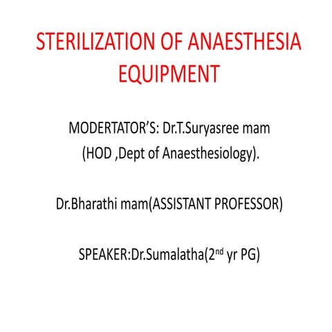 STERILIZATION OF ANAESTHESIA EQUIPMENT-1.pptx