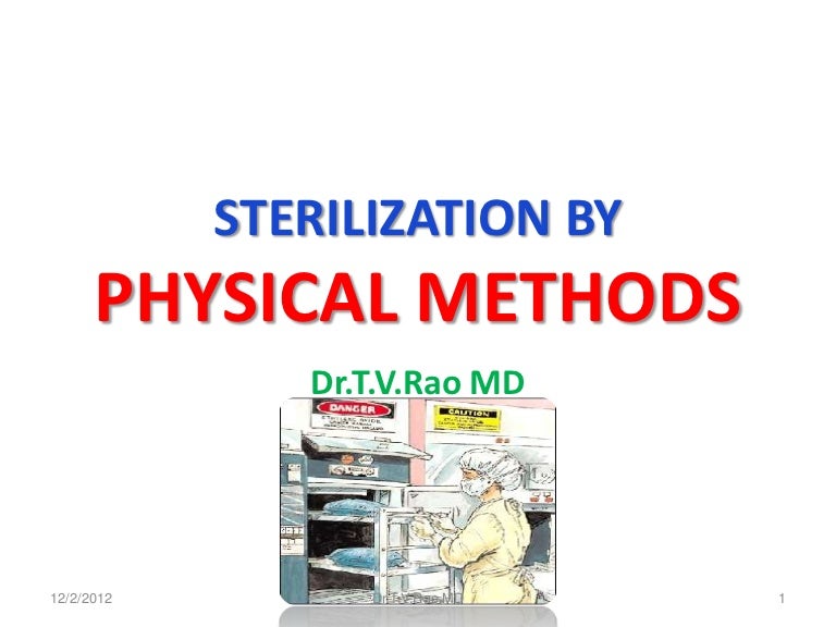 Sterilization physical methods