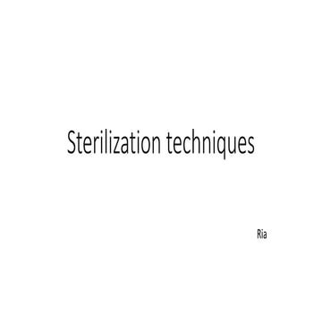Sterilization techniques 