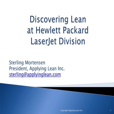 Discovering Lean at Hewlett Packard Laserjet Division