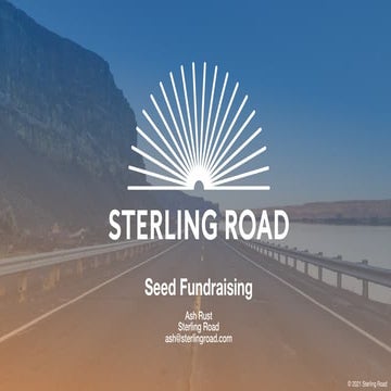 Seed Fundraising - Sterling Road