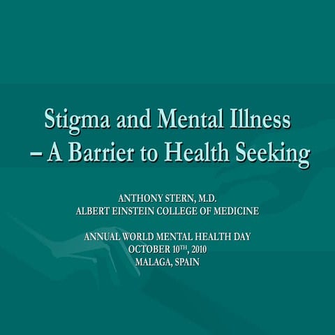 Stern: Stigma and Mental Illness – A Barrier to Health Seeking