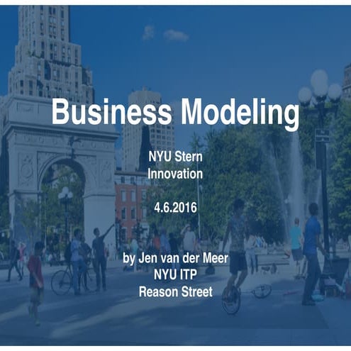Stern NYU Innovation : Business Model Canvas Introduction
