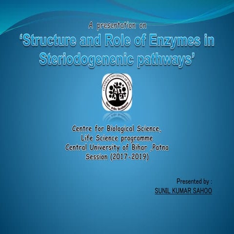 Structure and Role of Enzymes in Steriodogenenic pathways