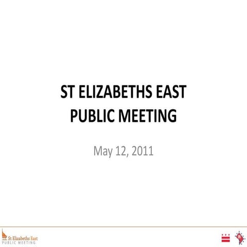 St. Elizabeths Presentation: Public Mtg #1