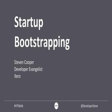 Bootstrapping Startup