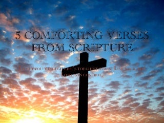 Steve Munsey: 5 Comforting Bible Verses
