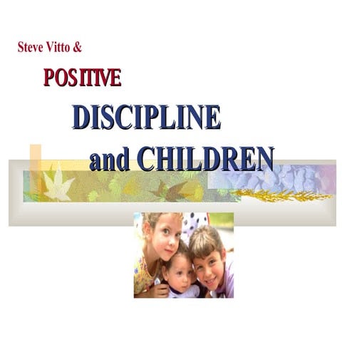 Steve Vitto Positive Approaches For All Children