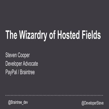 The Wizardry of Braintree hosted fields - PHP