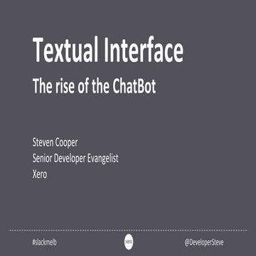 Textual Interface - the rise of the chatbot