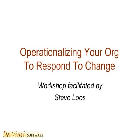 Steve loos   agile operationalizing your org